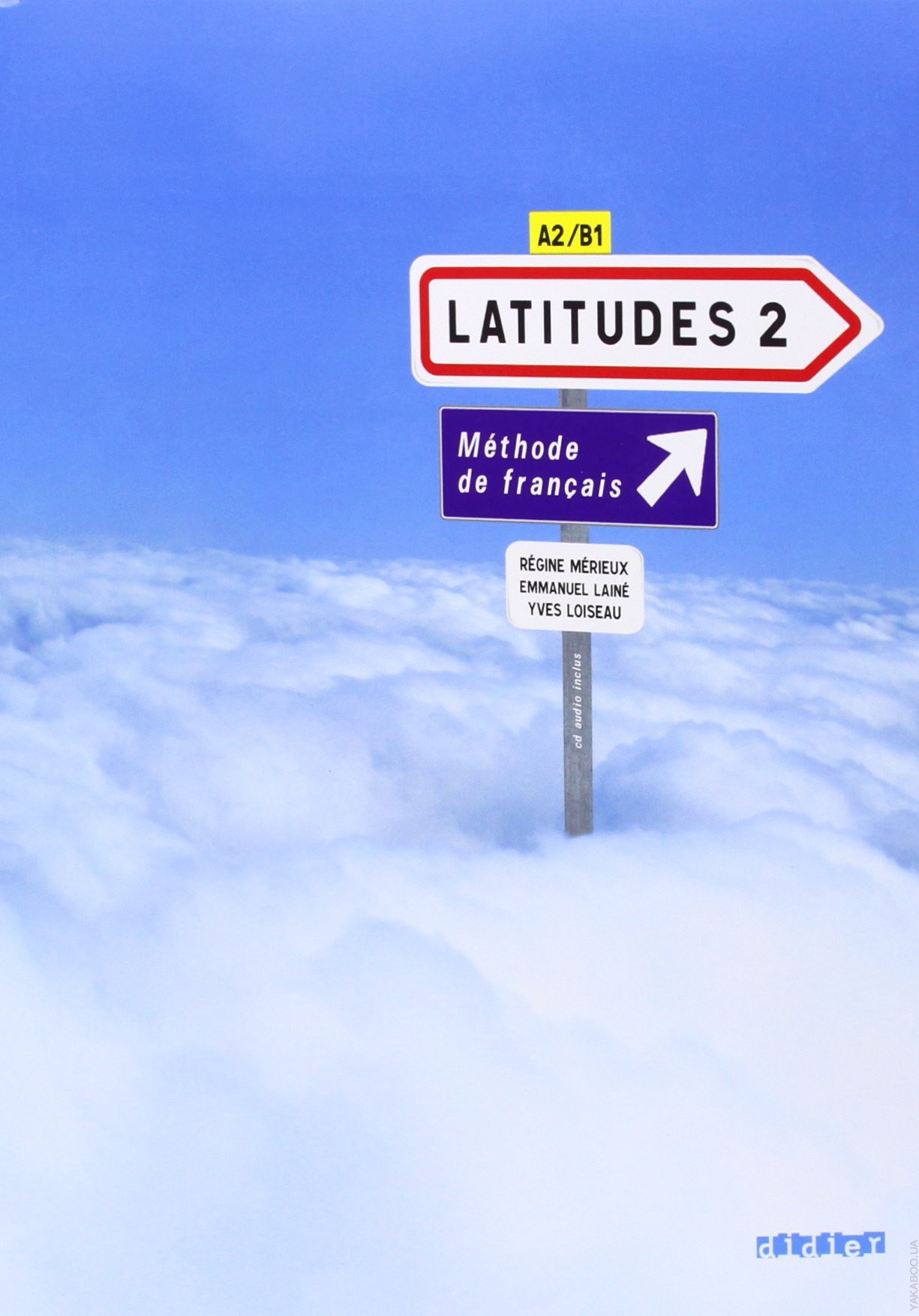 LATITUDES 2 Livre eleve + 2 CD Audio