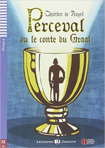 PERCEVAL OU LE CONTE DU GRAAL (LECTURES ELI JUNIORS, NIVEAU 2) Livre + Audio CD