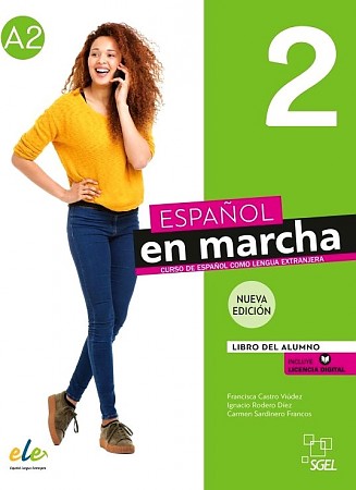 ESPAÑOL EN MARCHA 2 (2021) Libro del Alumno + Licencia
