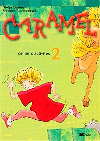 CARAMEL 2 Cahier d'exercices