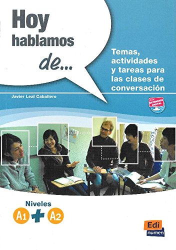 HOY HABLAMOS DE...  A1 + A2
