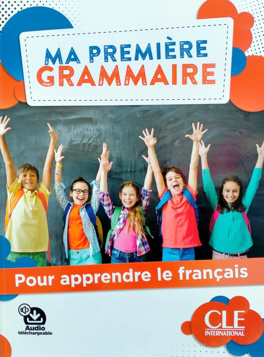 MA PREMIERE GRAMMAIRE POUR ENFANTS LIVRE A1/A2 + CD + Audio Online (2022)
