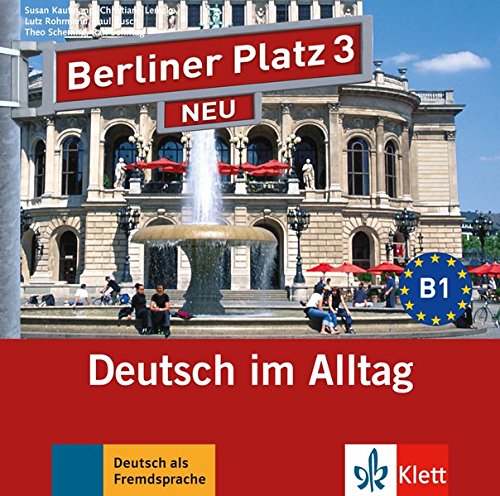 BERLINER PLATZ 3 NEU 2 Audio-CDs zum Lehrbuchteil