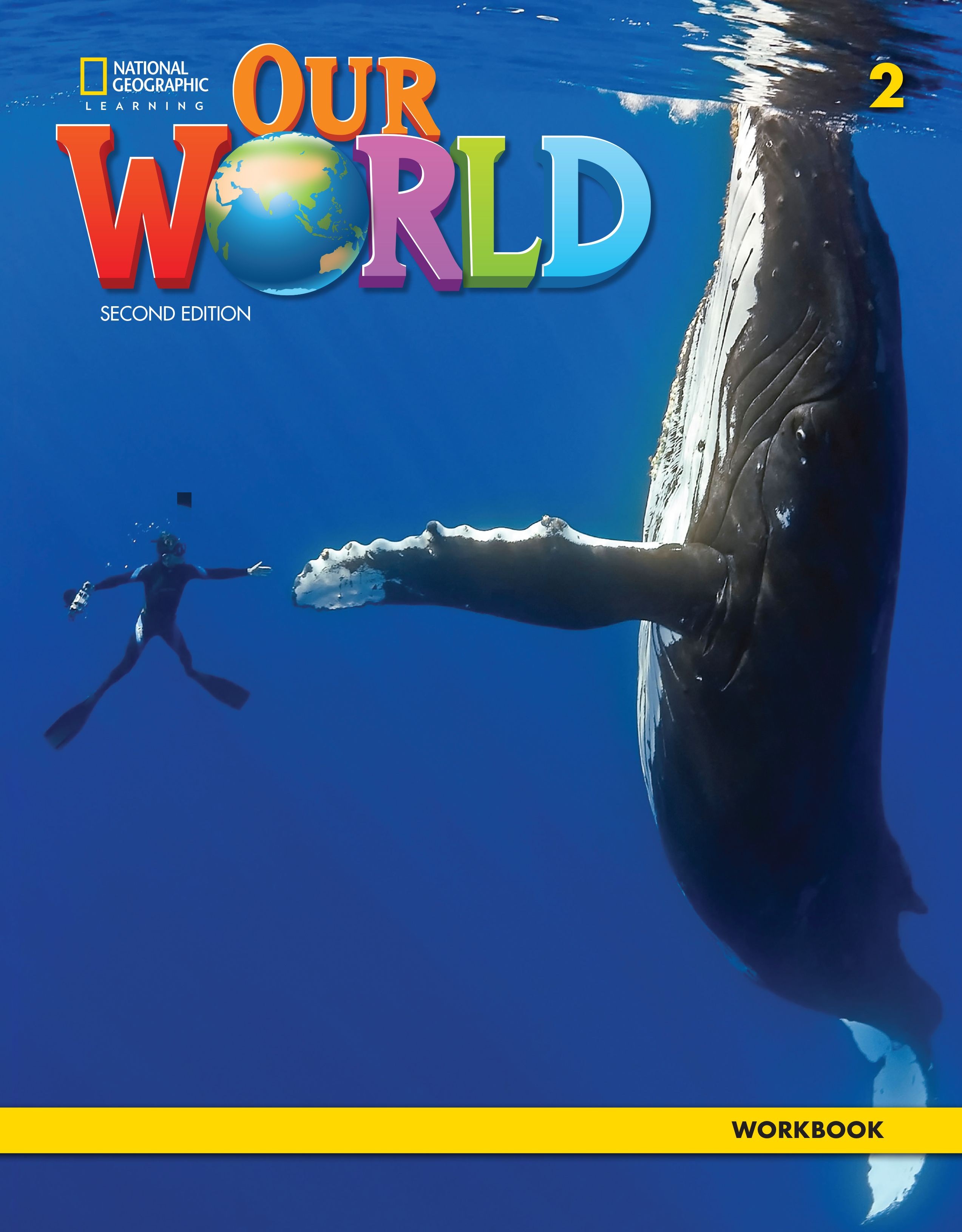 OUR WORLD 2nd ED 2 Workbook