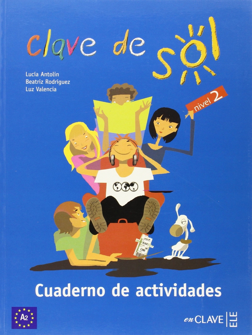 CLAVE DE SOL 2 Cuaderno de Actividades