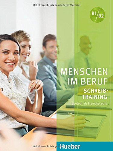 MENSCHEN IM BERUF - Schreibtraining Kursbuch