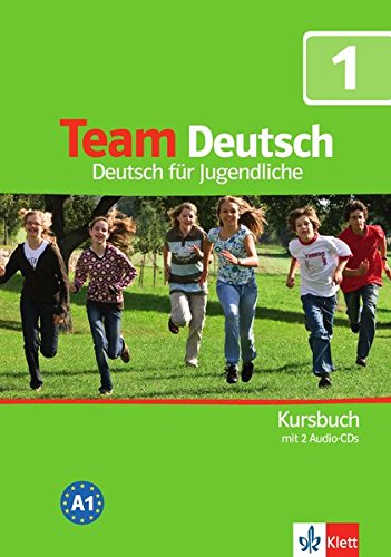 TEAM DEUTSCH 1 Kursbuch + 2 Audio-CDs