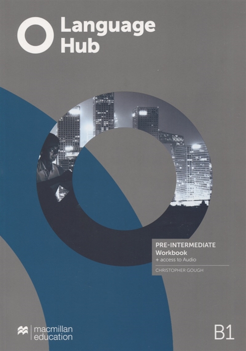 LANGUAGE HUB PRE-INTERMEDIATE Workbook + Access to Audio +SRC +WITHOUT KEY