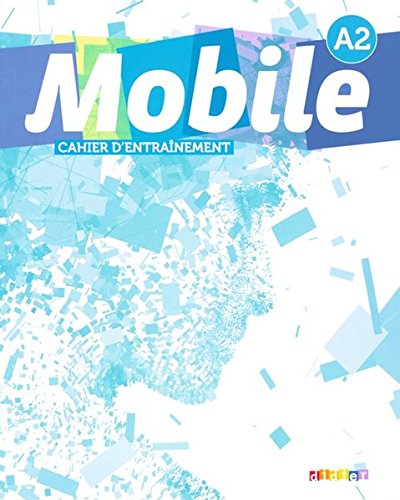 MOBILE 2 Cahier d'entrainement