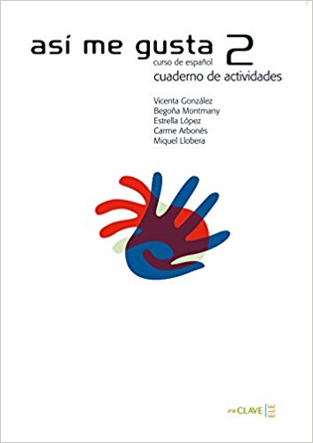 Asi me gusta 2  Cuaderno de activ