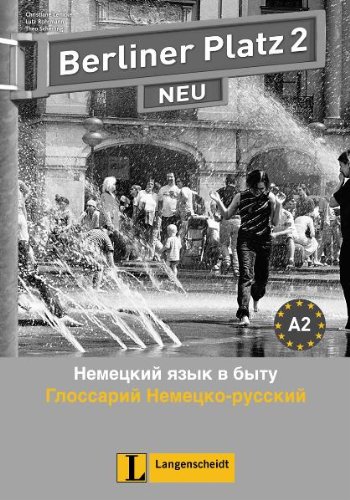 BERLINER PLATZ 2 NEU Glossar Deutsch-Russisch