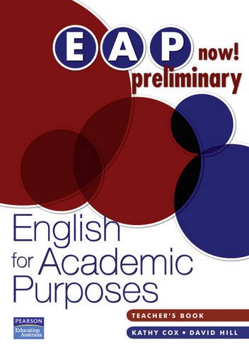 EAP NOW! PRELIMINARY Teacher's Book
