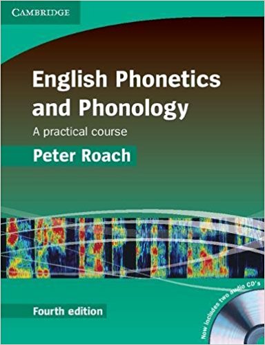 ENGLISH PHONETICS AND PHONOLOGY 4th ED Book + Audio CD