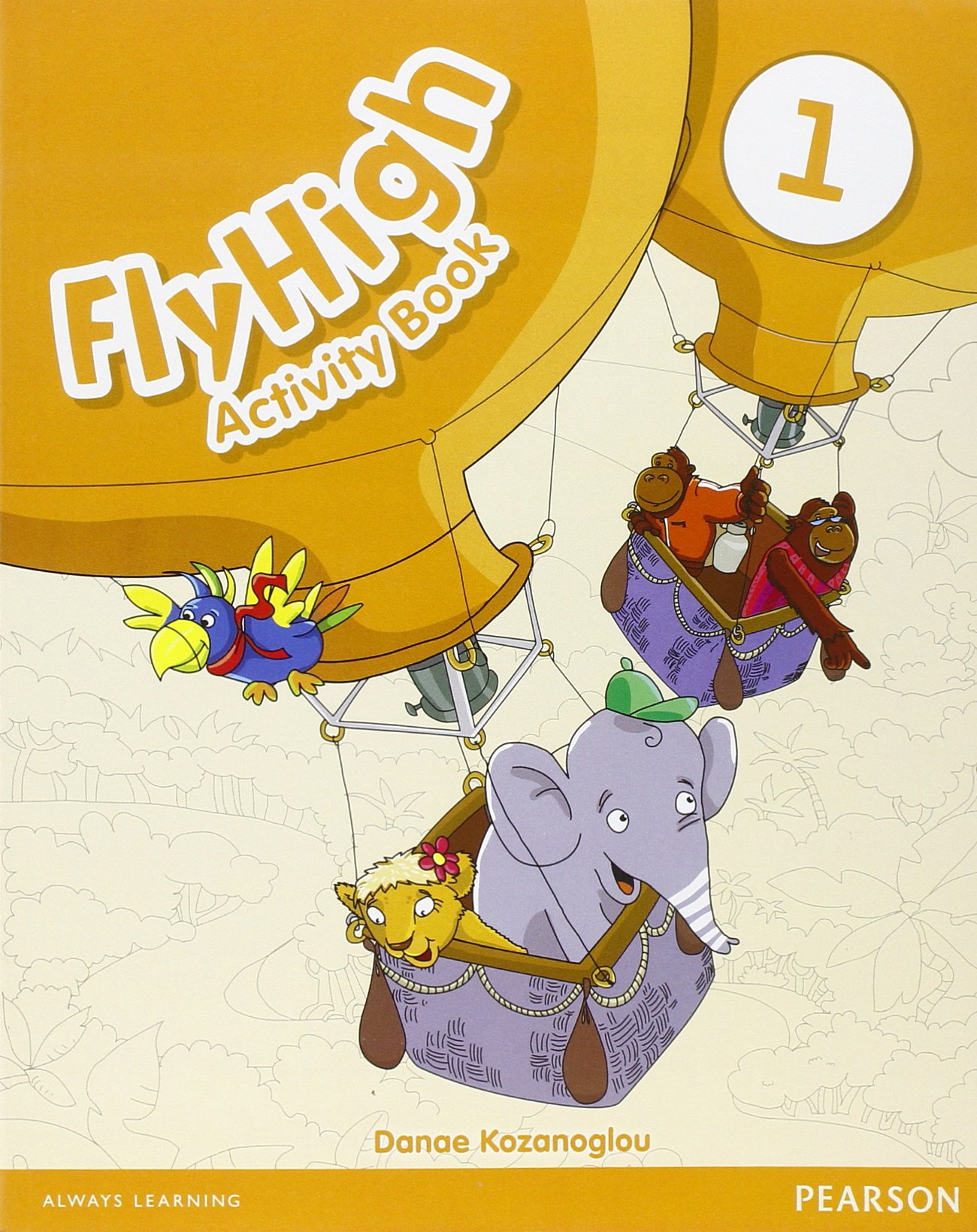 FLY HIGH 1 Activity Book