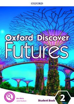 OXFORD DISCOVER FUTURES 2 Student's Book