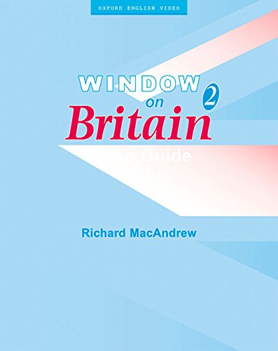 WINDOW ON BRITAIN 2 Video Guide