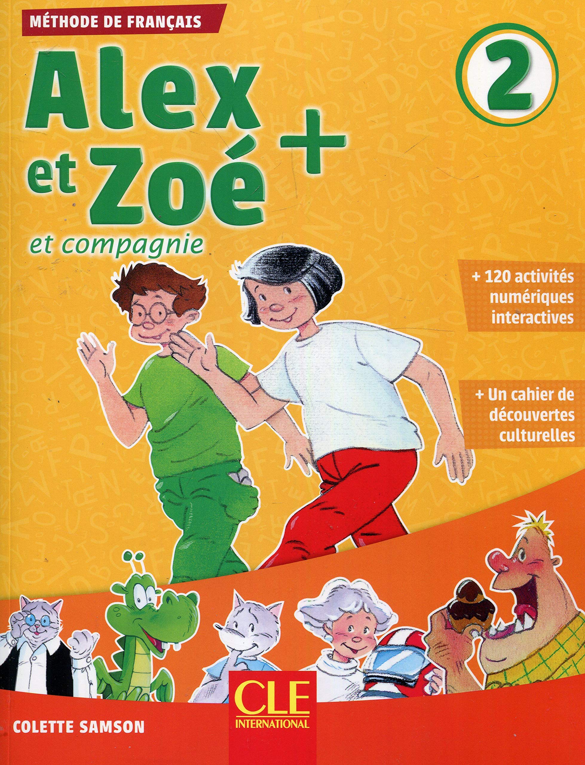 ALEX ET ZOE + 2 Livre de l'eleve + CD