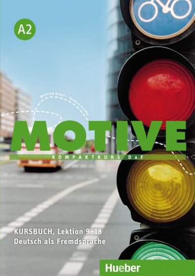 MOTIVE A2 Kursbuch Lektion 9-18