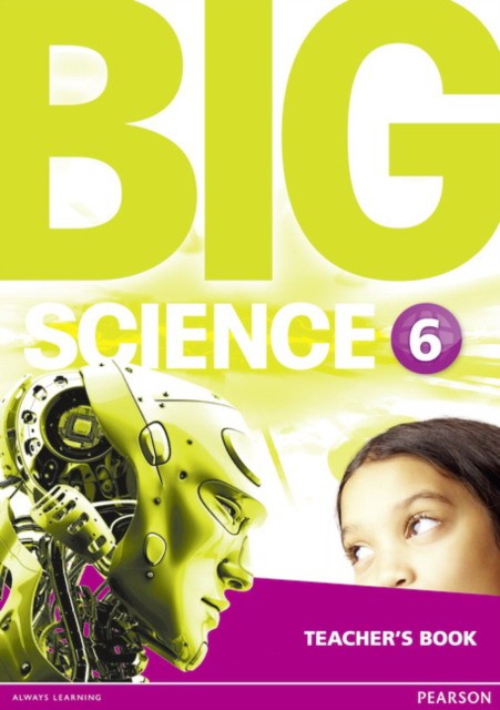 BIG SCIENCE 6 Teacher's Book 