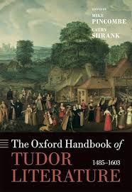 OXFORD HANDBOOK OF TUDOR LITERATURE