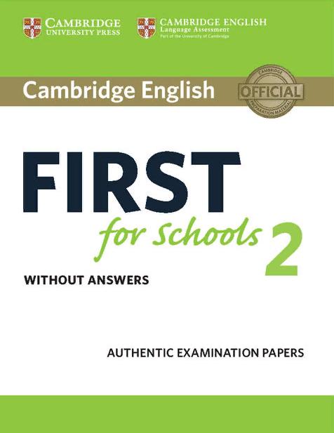 Cambridge English First for Schools 2 Student's Book without answers