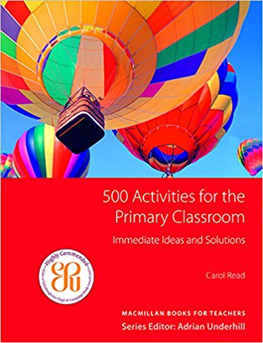 500 ACTIVITIES FOR THE PRIMARY CLASSROOM Book