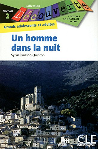 UN HOMME DANS LA NUIT (COLLECTION DECOUVERTE, NIVEAU 2) Livre