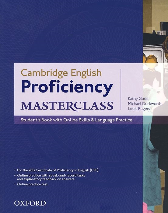 CAMBRIDGE ENGLISH: PROFICIENCY MASTERCLASS  Student's Book + online Skills + Language Practice Pack