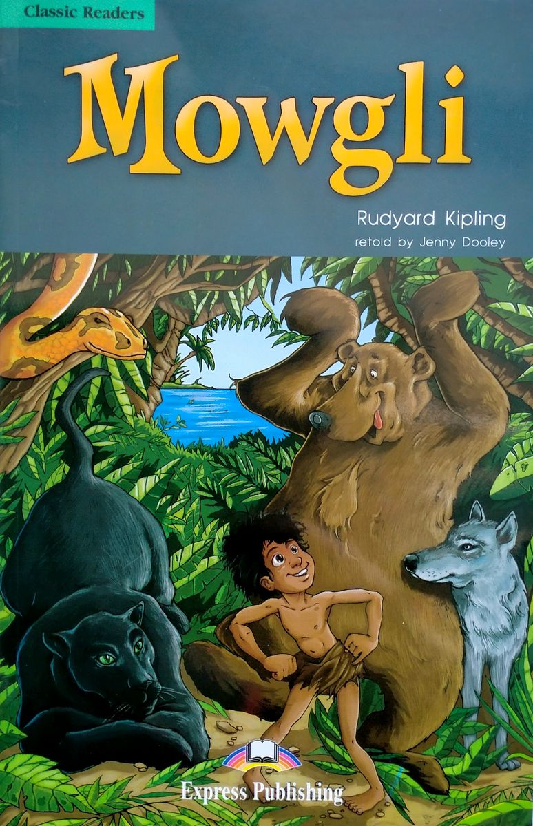 MOWGLI (CLASSIC READERS, LEVEL 3) Book with DigiBooks App