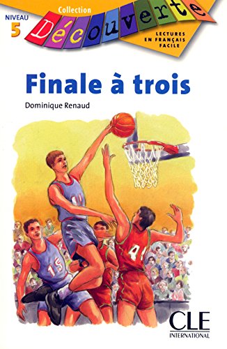DECOUVERTE 5 FINALE A TROIS