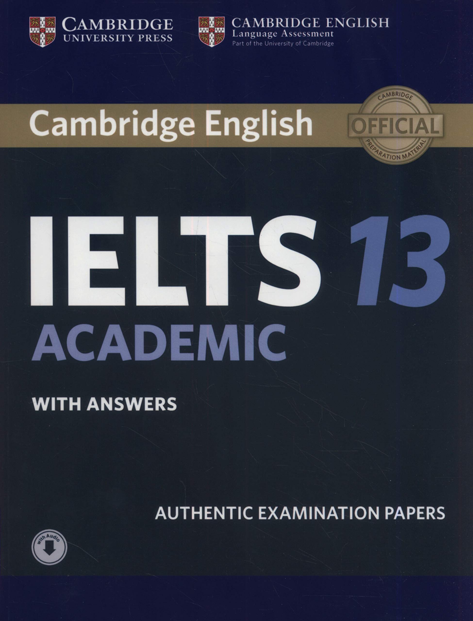 CAMBRIDGE IELTS 13 ACADEMIC Student's Book with Answers + Download Audio