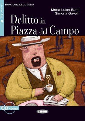 It IL B1 Delitto in Piazza del Campo+CD