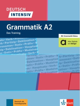 DEUTSCH INTENSIVE: GRAMMATIK А2. Das Training Kursbuch+ Video online