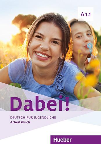 DABEI! A 1.1 Arbeitsbuch