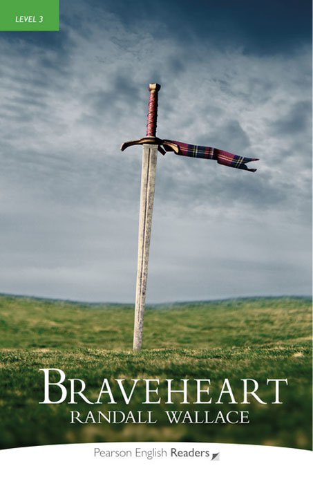 BRAVEHEART (PENGUIN READERS, LEVEL 3) Book + MP3 Pack