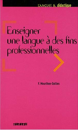 ENSEIGNER UNE LANGUE A DES FINS PROFESSIONNELLES Livre + Audio CD