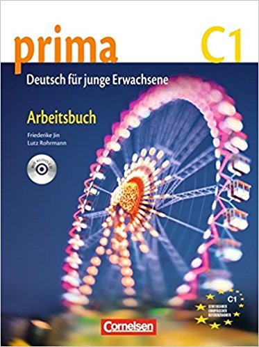 PRIMA C1: BAND 7 Arbeitsbuch + Audio-CD