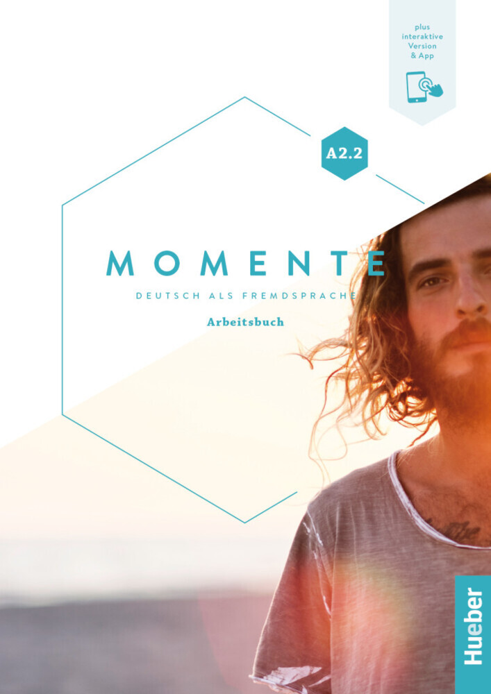 MOMENTE A2.2 Arbeitsbuch + interaktive Version