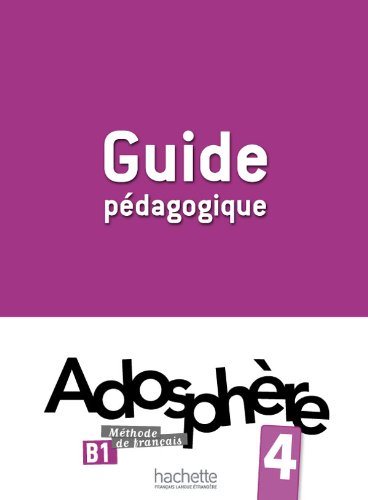 ADOSPHERE 4 Livre du Professeur