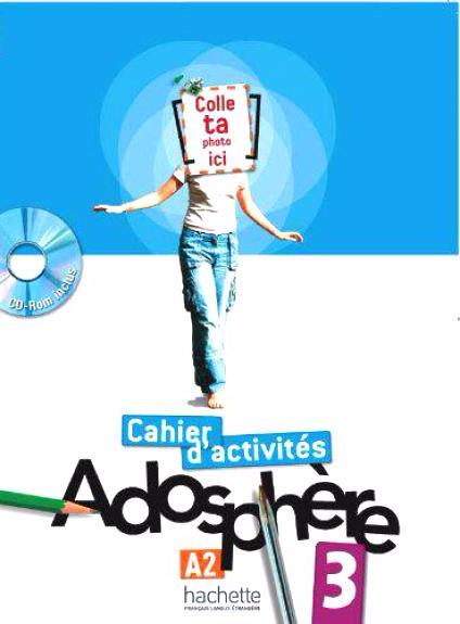 ADOSPHERE 3 Cahier d'activites
