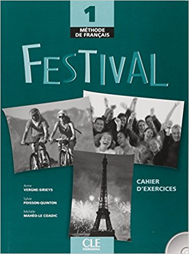 FESTIVAL 1 Cahier d'exercices + CD