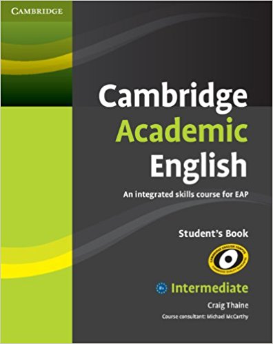 CAMBRIDGE ACADEMIC ENGLISH INTERMEDIATE Student's Book