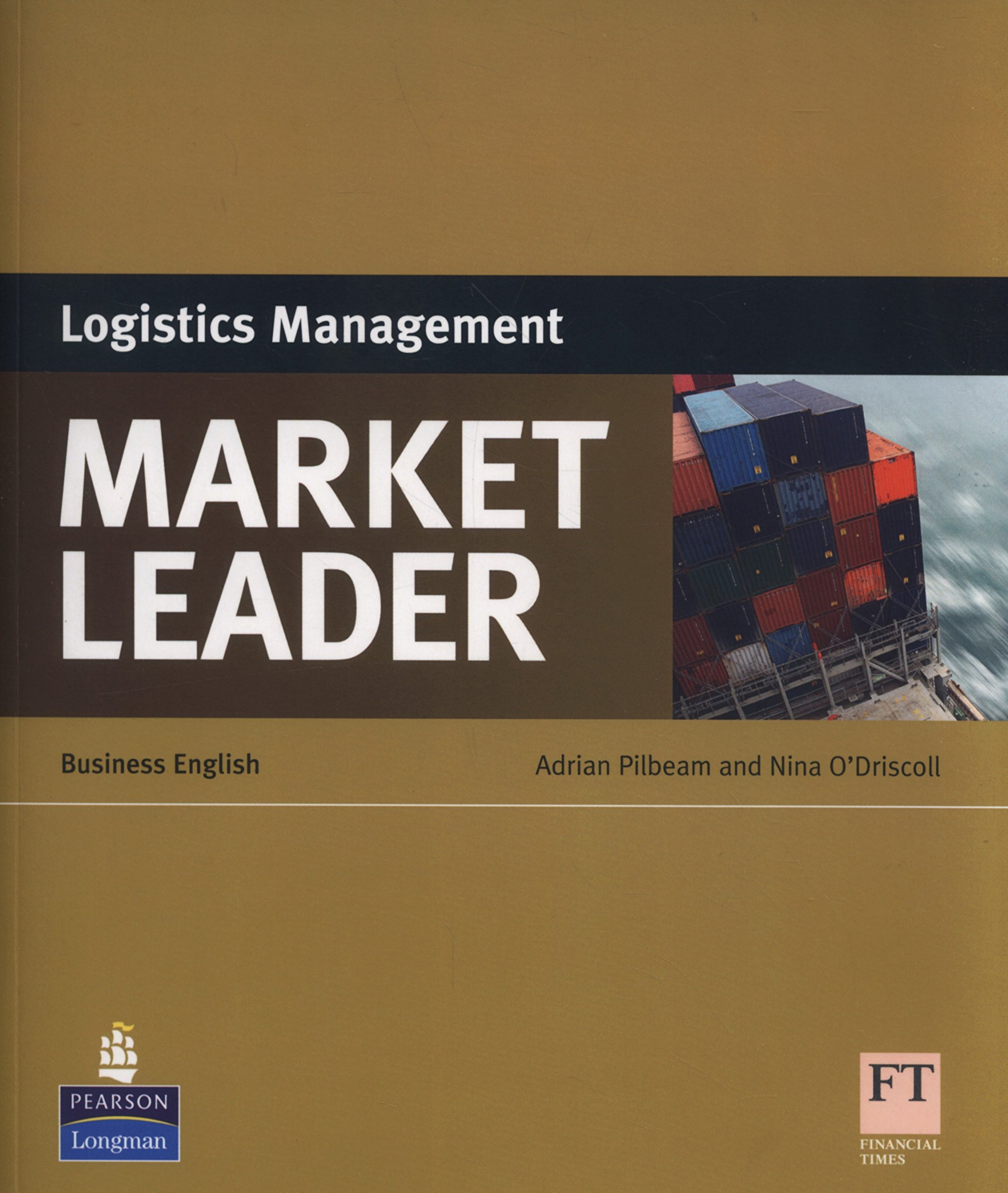 LOGISTICS MANAGEMENT (HIGH-MARKET LEADER SPECIALIST TITLES) Book