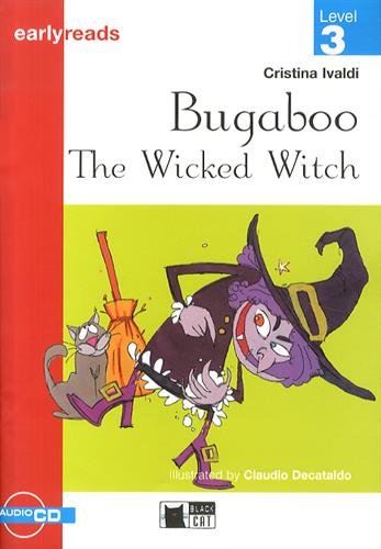 BUGABOO THE WICKED WITCH (EARLYREADS LEVEL 3)  Book With AudioCD