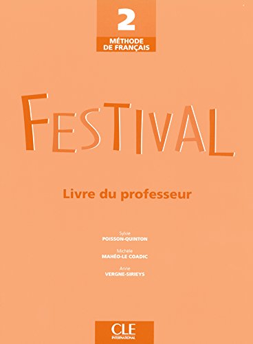 FESTIVAL 2 Livre du Professeur