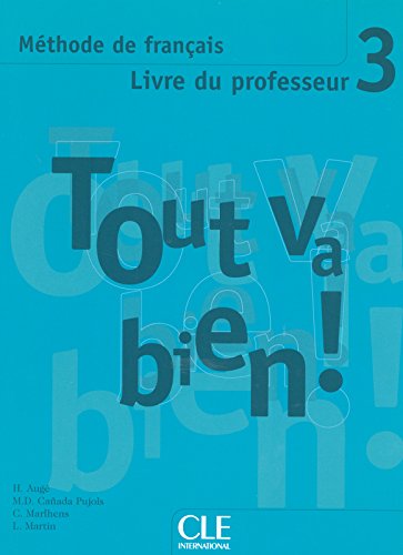 TOUT VA BIEN! 3 livre du professeur    OP!