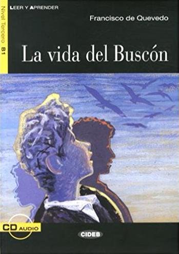 Es LyA B1 La Vida del Buscon +CD