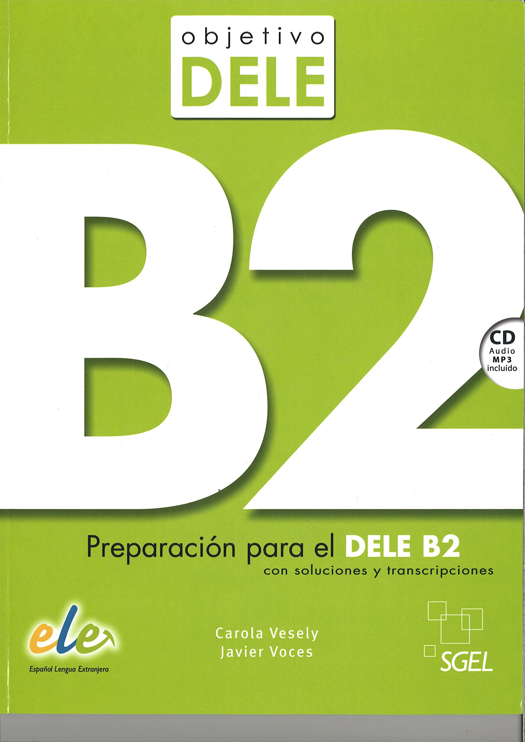 OBJETIVO DELE B2 + Audio CD