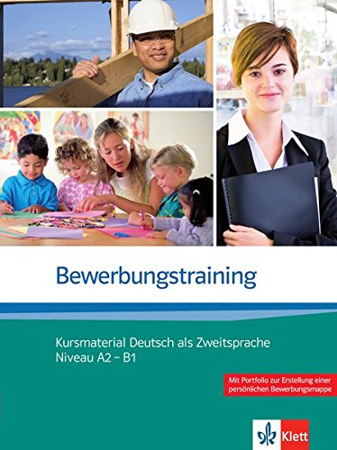 BEWERBUNGSTRAINING Kursmaterial