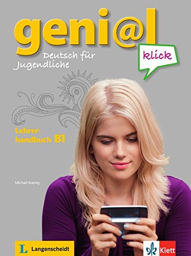 GENI@L KLICK B1 Lehrerhandbuch + integr.Kursbuch